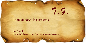 Todorov Ferenc névjegykártya